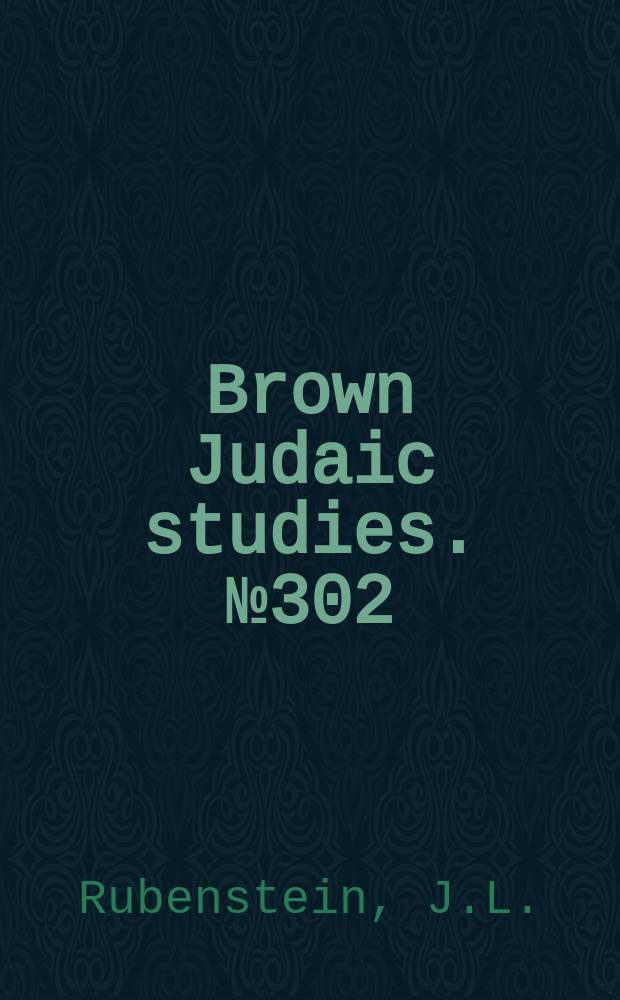Brown Judaic studies. №302 : The history of Sukkot ...