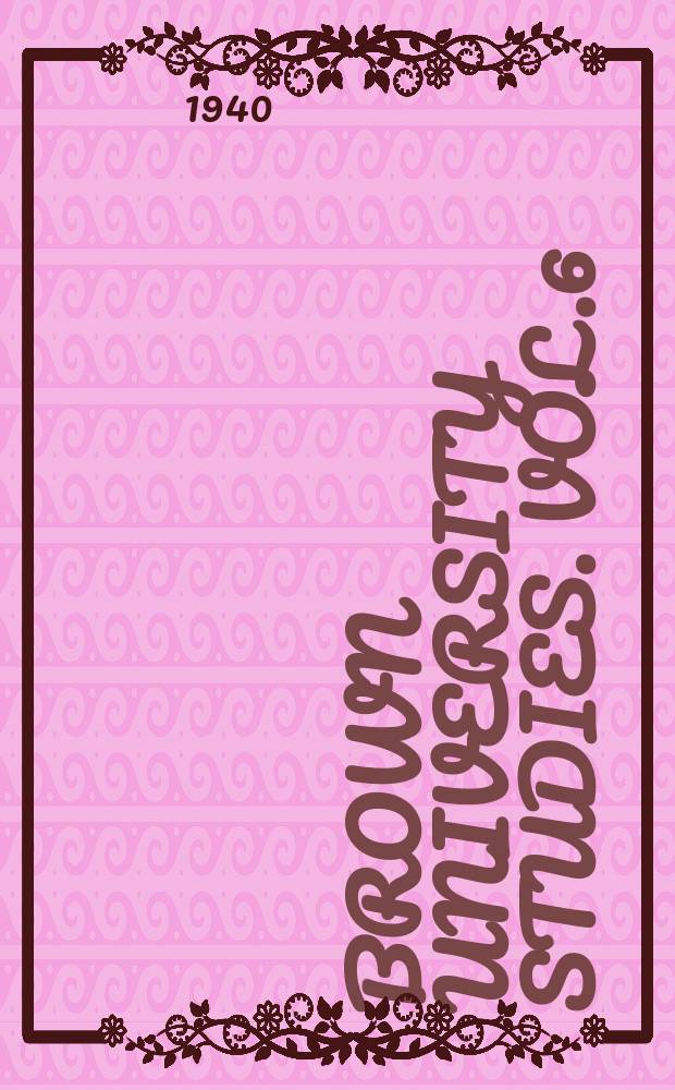 Brown university studies. Vol.6 : Jewish proselyting