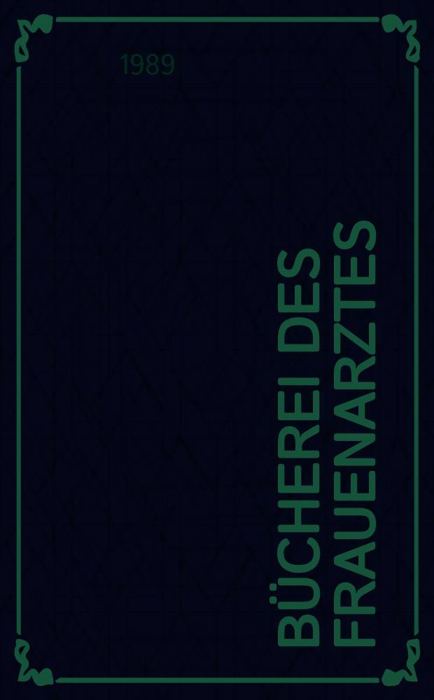 Bücherei des Frauenarztes : Beih der Zeitschrift für Geburtshilfe und Perinatologie. Bd.31 : Aktuelle in der Diagnostik des Mammakarzinoms