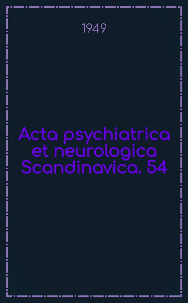 Acta psychiatrica et neurologica Scandinavica. 54 : Paralysis agitans