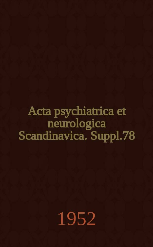 Acta psychiatrica et neurologica Scandinavica. Suppl.78 : Criticizing review of the concepts of the neuro-muscular lesions in experimental Vitamin E deficiency preferably in adult rats