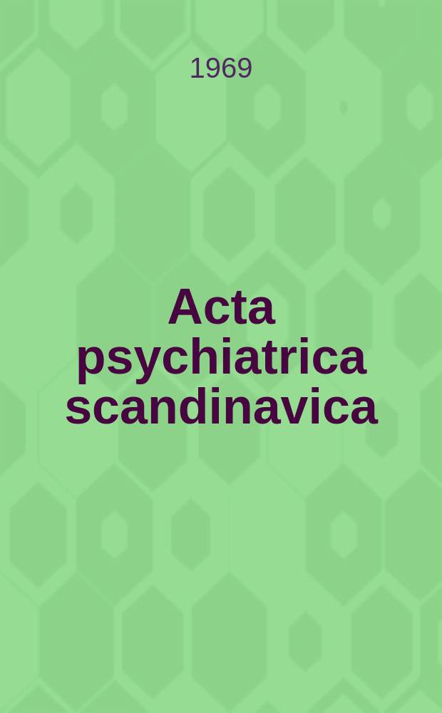 Acta psychiatrica scandinavica : Klinefelter's syndrome and XYY syndrome