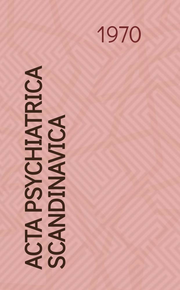 Acta psychiatrica scandinavica : Main topics psychiatric epidemiology and drug addition among young people