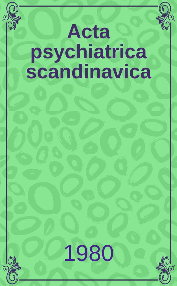 Acta psychiatrica scandinavica : Depot neuroleptic treatment u schizophrenia