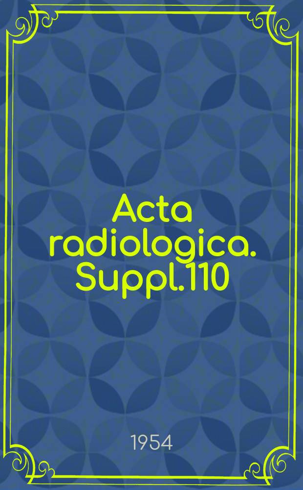 Acta radiologica. Suppl.110 : Roentgen examination of the proximal femur end in children and adolescents