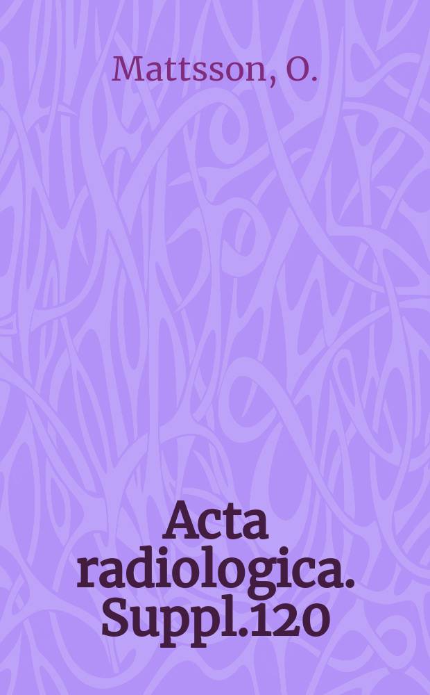 Acta radiologica. Suppl.120 : Practical photographic problems in radiography