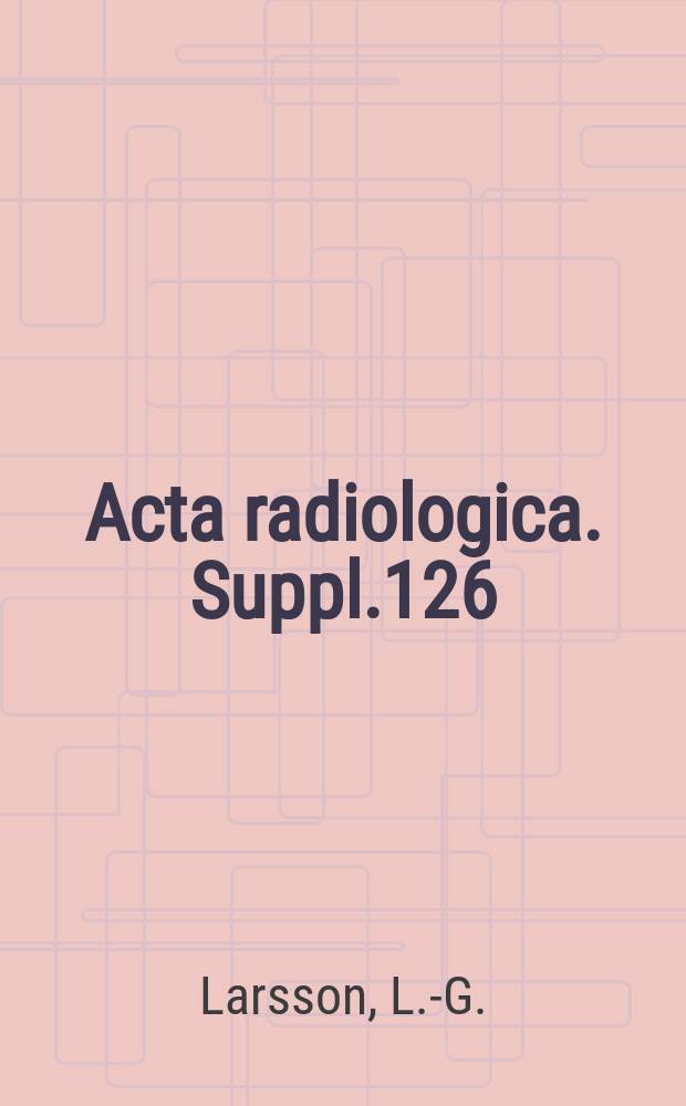 Acta radiologica. Suppl.126 : Studies on radioiodine treatment of thyrotoxicosis