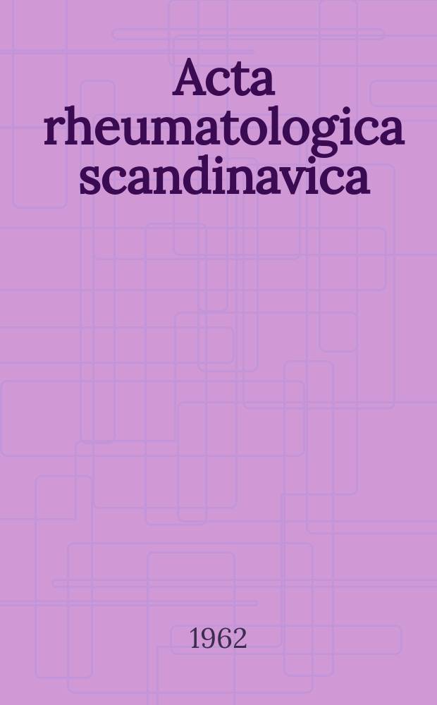 Acta rheumatologica scandinavica