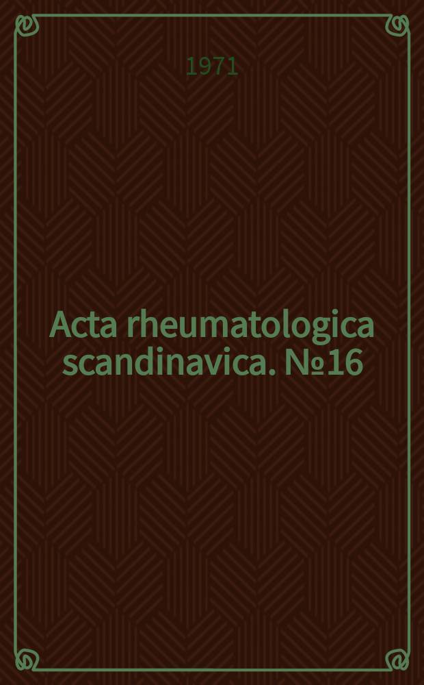 Acta rheumatologica scandinavica. №16 : Changes of the metatarsal head in patients with rheumatoid arthritis