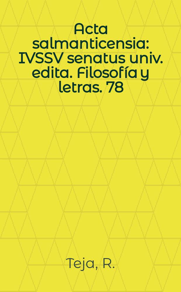 Acta salmanticensia : IVSSV senatus univ. edita. Filosofía y letras. 78 : Organización económico y social de Capadocia ...