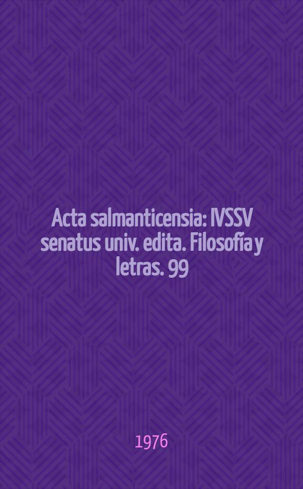 Acta salmanticensia : IVSSV senatus univ. edita. Filosofía y letras. 99 : Léxico del marginalismo del ...