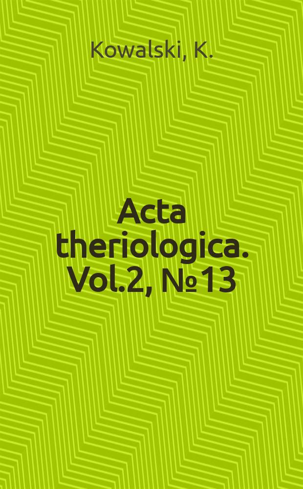 Acta theriologica. Vol.2, №13 : Microtus socialis (Pallas) [Rodentia] in the Lebanon Mountains