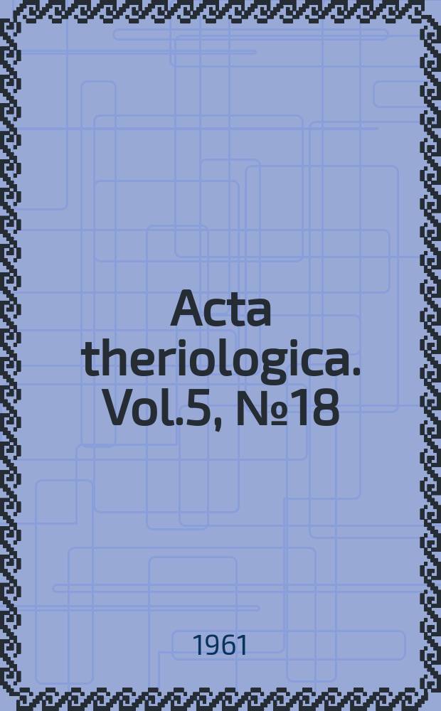 Acta theriologica. Vol.5, №18 : Influence of the weather or captures of Micromammalia