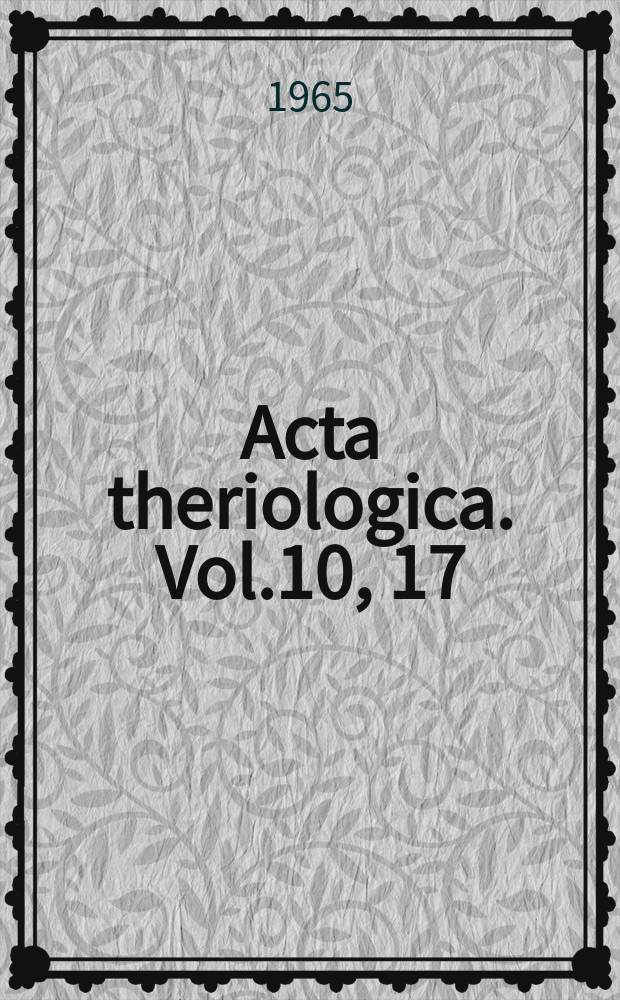 Acta theriologica. Vol.10, 17 : (Fragmenta theriologica)