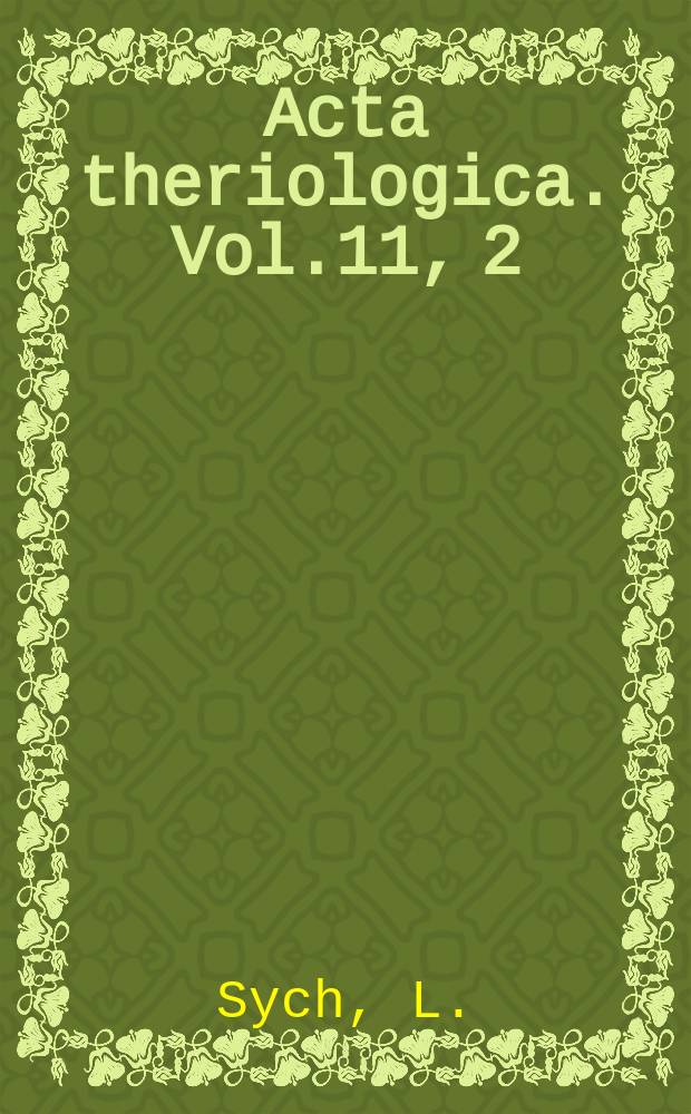 Acta theriologica. Vol.11, 2 : Correlation of tooth measurements in Leporids. On the significance of the coefficient of correlation in the studies of microevolution
