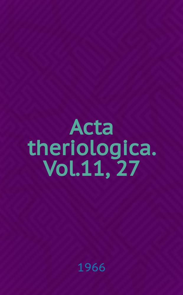 Acta theriologica. Vol.11, 27 : Seasonal changes of the pelage in the mole, Talpa europaea Linnaeus, 1758