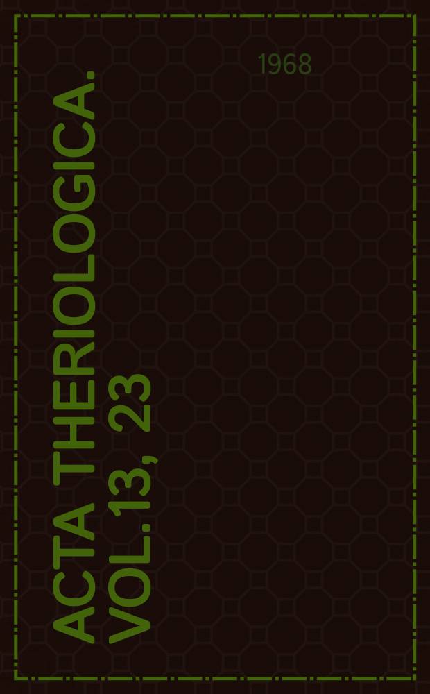 Acta theriologica. Vol.13, 23 : Productivity investigation of island population of Clethrionomys glareolus (Schreber, 1780)