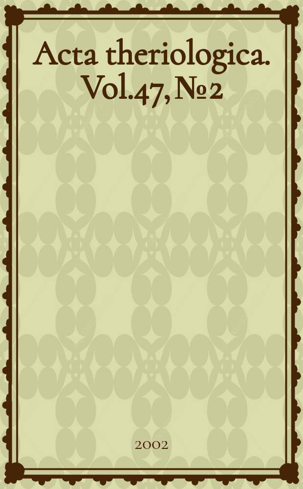 Acta theriologica. Vol.47, №2