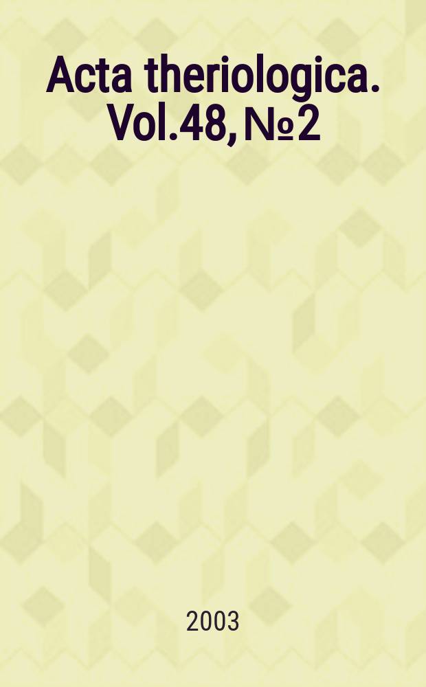Acta theriologica. Vol.48, №2