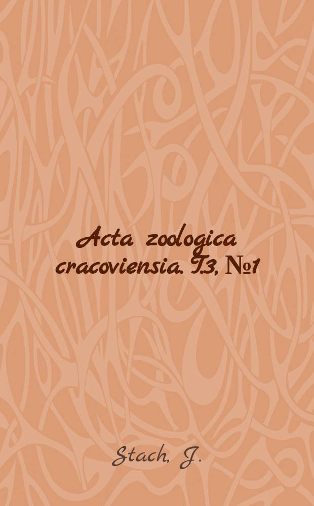 Acta zoologica cracoviensia. T.3, №1 : The Machilidae (Thysanura) of Bulgaria