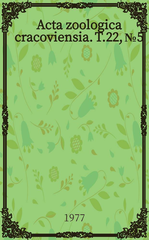 Acta zoologica cracoviensia. T.22, №5 : Monograph of the genus Archips Hübner ...
