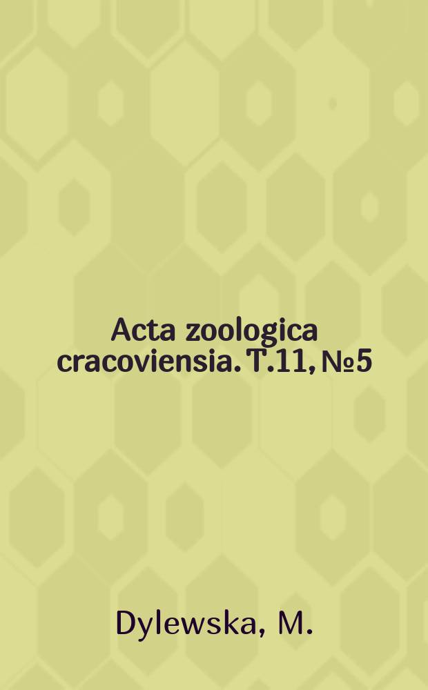 Acta zoologica cracoviensia. T.11, №5 : The Apoidea of the Babia Góra mountain