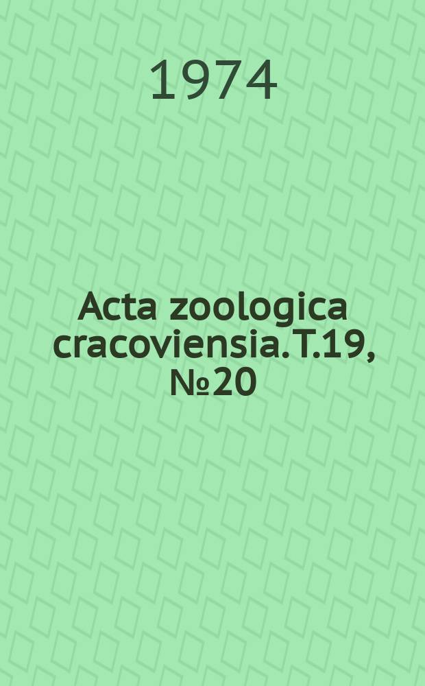 Acta zoologica cracoviensia. T.19, №20 : Taxonomic study on the species