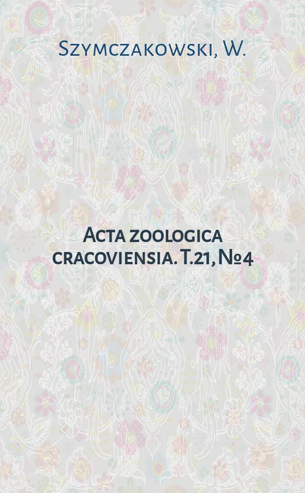 Acta zoologica cracoviensia. T.21, №4 : Remarqués sur la taxonomie