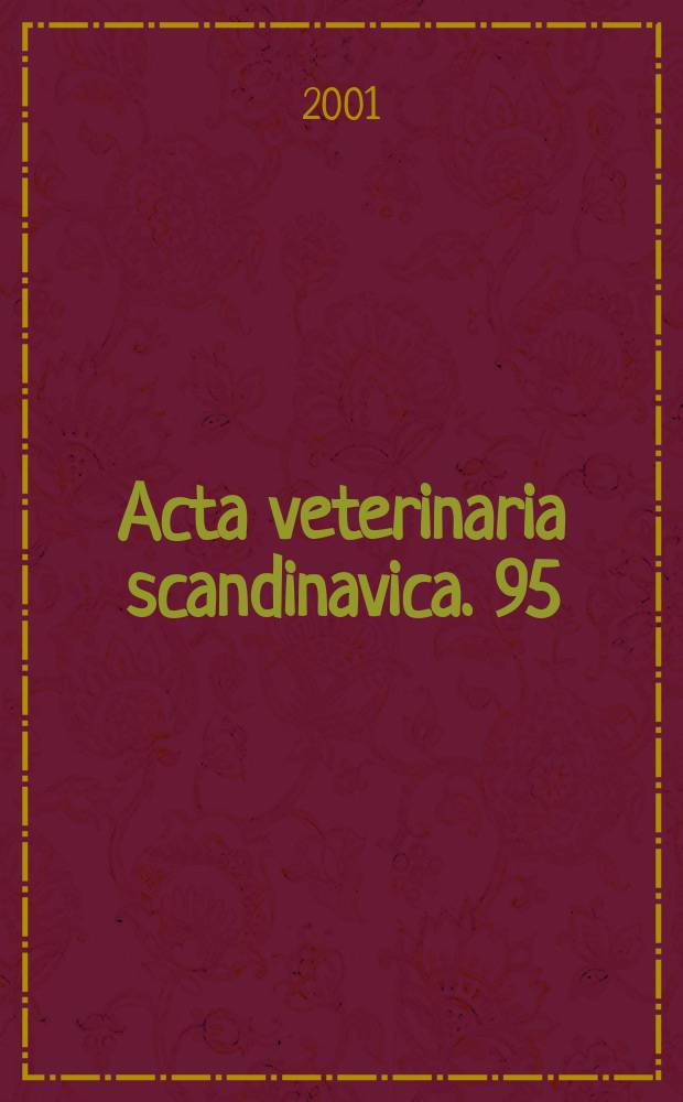 Acta veterinaria scandinavica. 95 : Veterinary challenges in organic farming