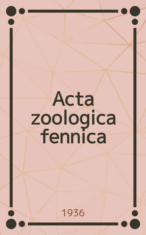 Acta zoologica fennica : Edidit Societas pro fauna et flora fennica