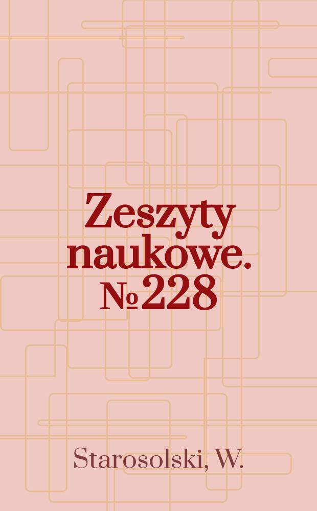 Zeszyty naukowe. №228 : Z zagadnień płaskich stropów bezgłowicowych