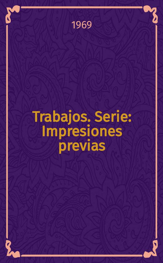 [Trabajos]. Serie: Impresiones previas