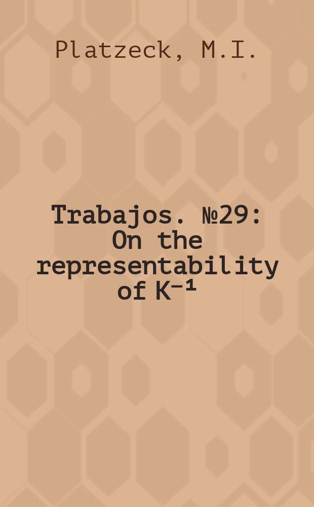 [Trabajos]. №29 : On the representability of K⁻¹
