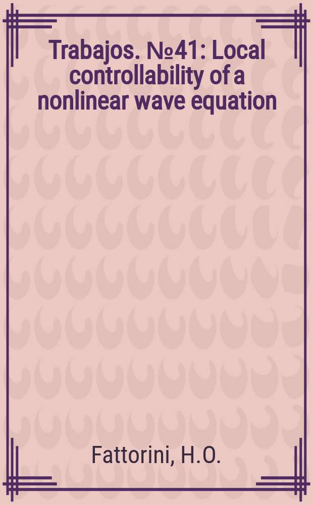 [Trabajos]. №41 : Local controllability of a nonlinear wave equation
