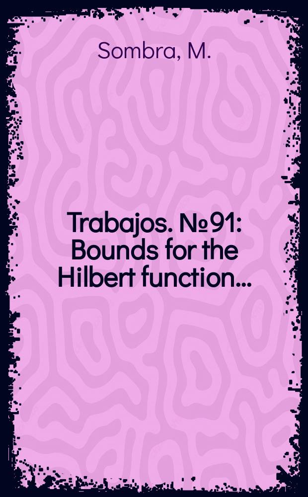 [Trabajos]. №91 : Bounds for the Hilbert function ...