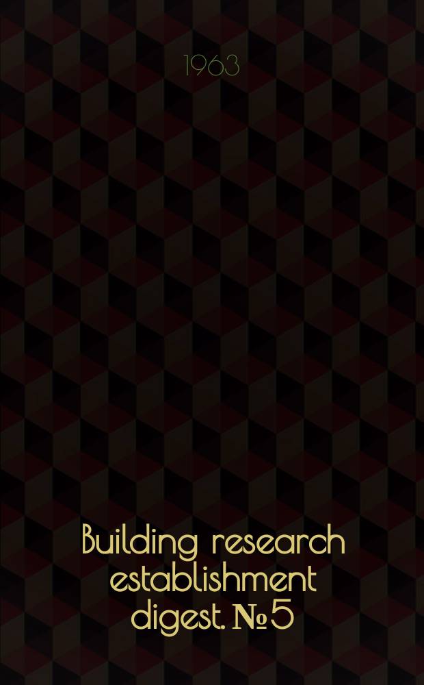 Building research establishment digest. №5 : Materials for concrete