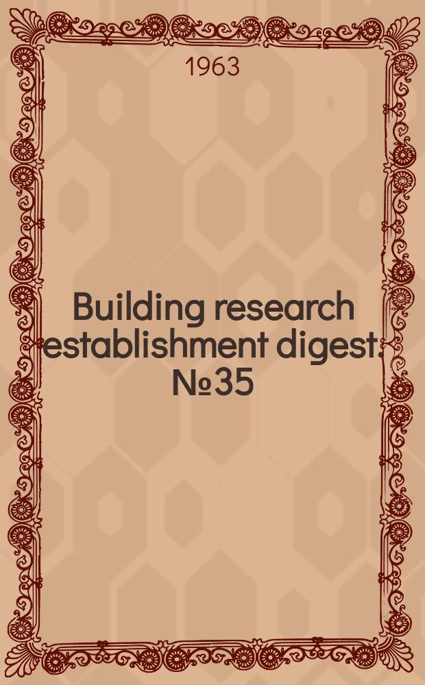 Building research establishment digest. №35 : Shrinkage of natural aggregates in concrete