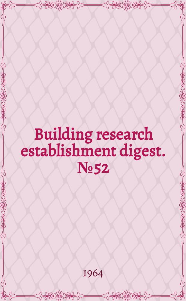 Building research establishment digest. №52 : Space and water heating in local authority flats