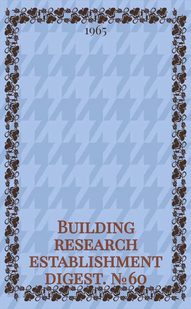 Building research establishment digest. №60 : Chimney disign for domestics boilers