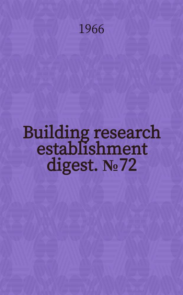 Building research establishment digest. №72 : Home-grown softwoods for building