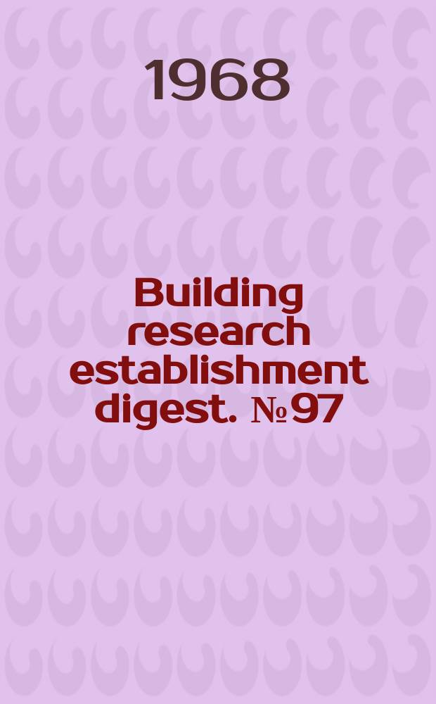 Building research establishment digest. №97 : Tendering documents with a production bias