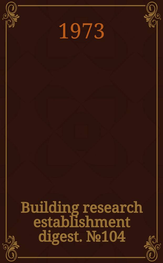 Building research establishment digest. №104 : Floor screeds