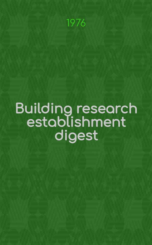 Building research establishment digest : Energy consumption and conservation in buildings