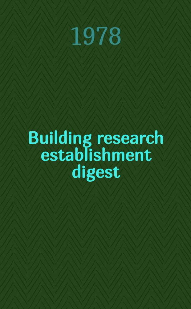 Building research establishment digest : (Numerical list of current titles)