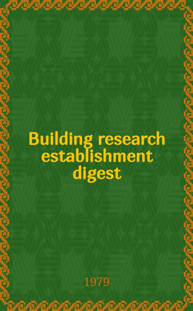 Building research establishment digest : (Numerical list of current titles)