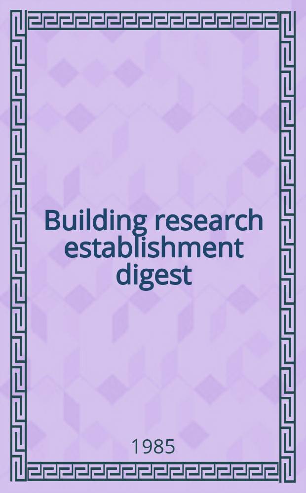 Building research establishment digest : Surface condensation and mould growth in traditionally-built dwellings