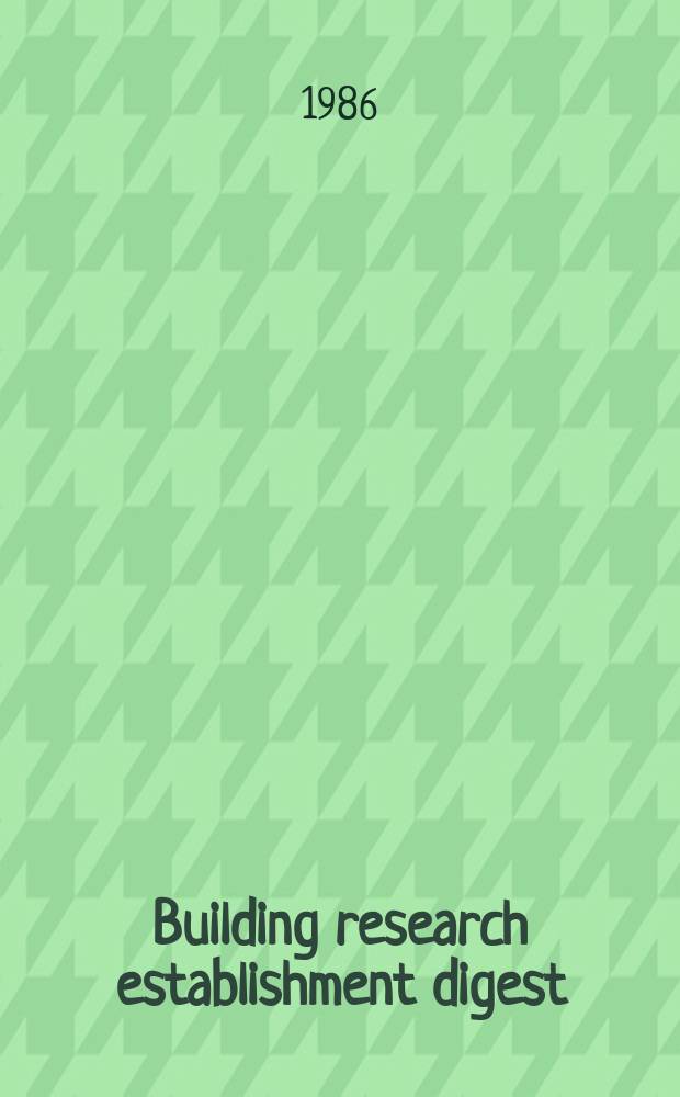 Building research establishment digest : Estimating daylight in buildings