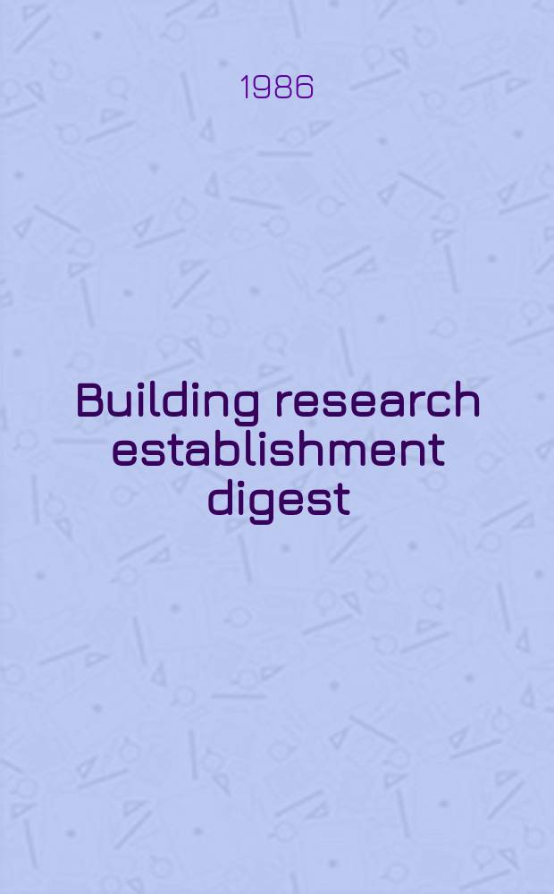 Building research establishment digest : Estimating daylight in buildings