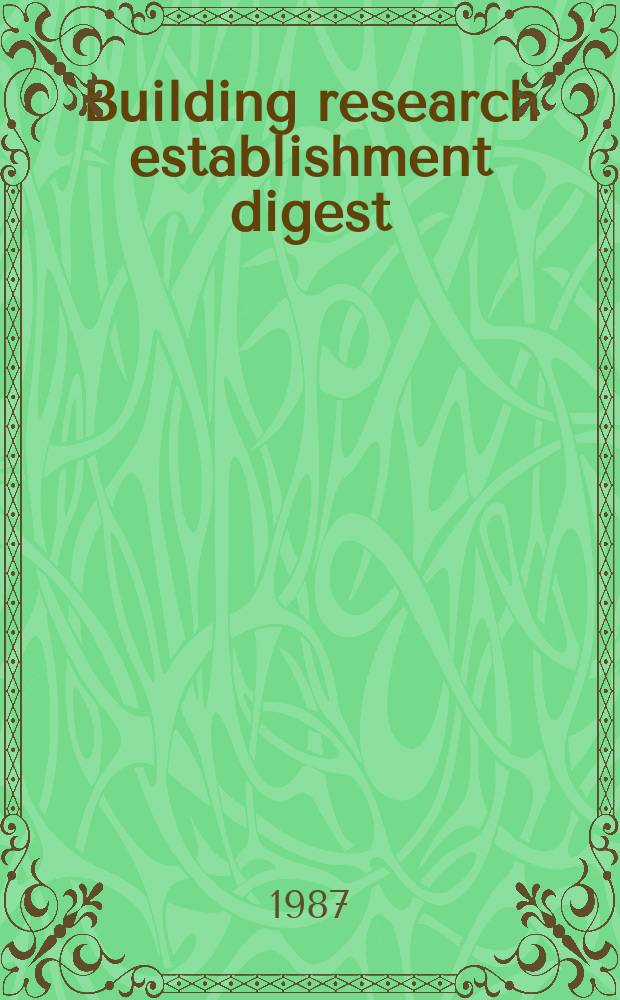 Building research establishment digest : Insecticidal treatments against wood-boring insects