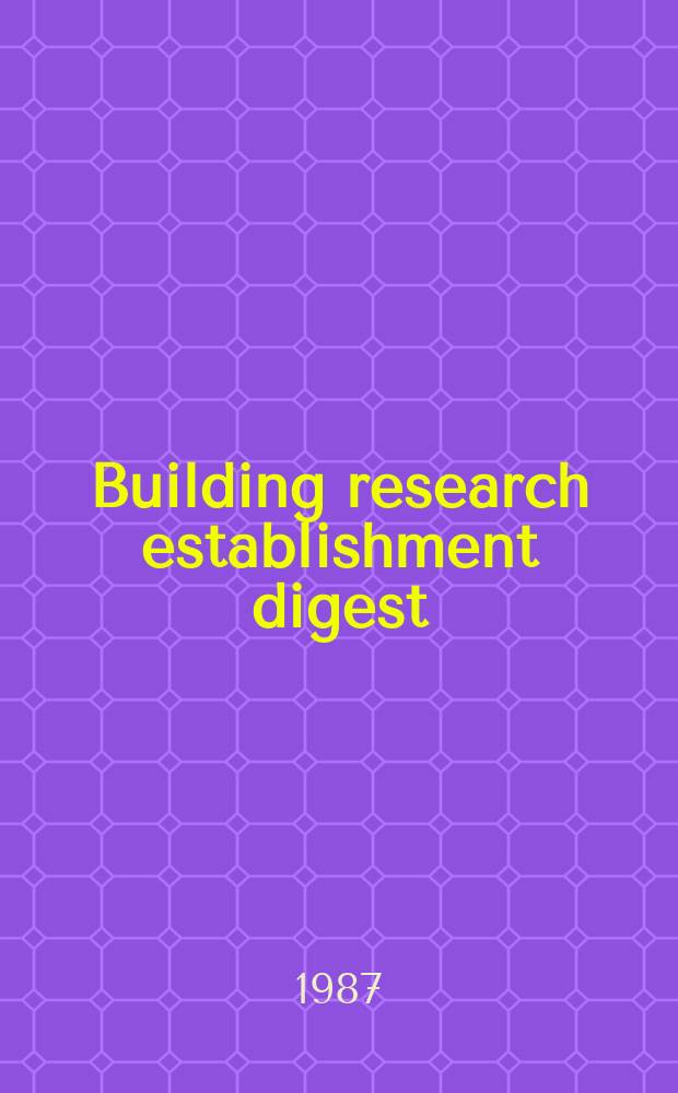 Building research establishment digest : (Index)